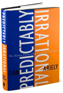 Predictably Irrational Predictably Irrational